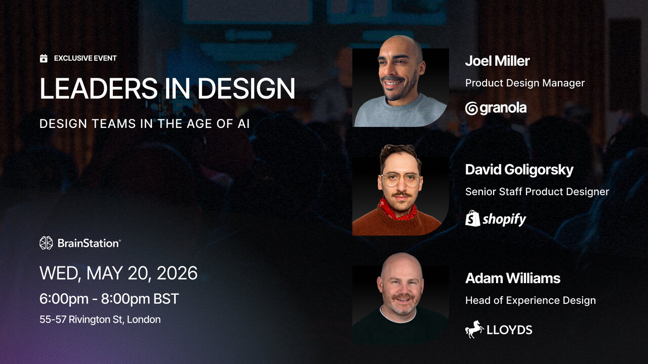 Leaders in Design: Design Teams in the Age of AI | BrainStation®